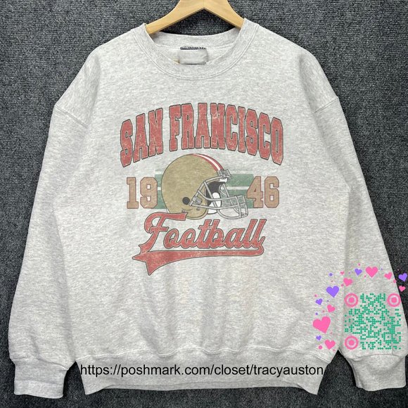 Tops - Retro San Francisco 49ers Football Sweatshirt NFL 49ers Unisex Shirt tee